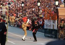 印巴边境降旗仪式 印巴降旗仪式全过程